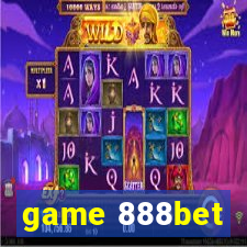 game 888bet